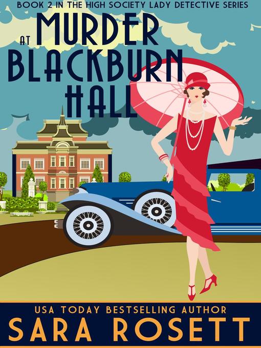 Title details for Murder at Blackburn Hall by Sara Rosett - Available